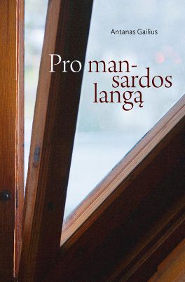 Pro mansardos langą Antanas Gailius knygu namai Tenerifeje