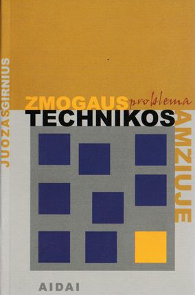 Žmogaus problema technikos amžiuje Juozas Girnius knygu namai Tenerifeje