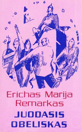 Juodasis obeliskas Erich Maria Remarque knygu namai Tenerifeje