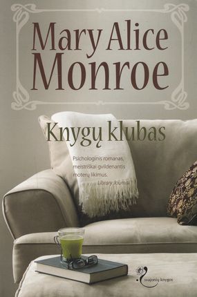 Knygų klubas | Mary Alice Monroe