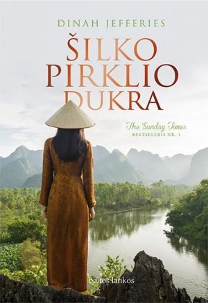 Dinah Jefferies - Šilko pirklio dukra