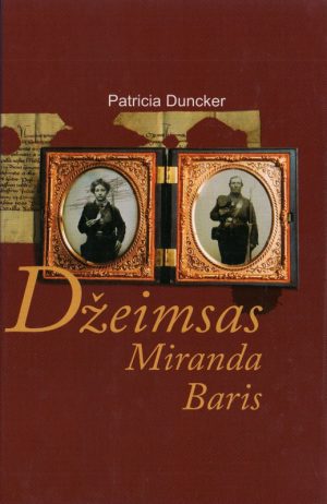 Patricia Duncker - Džeimsas Miranda Baris