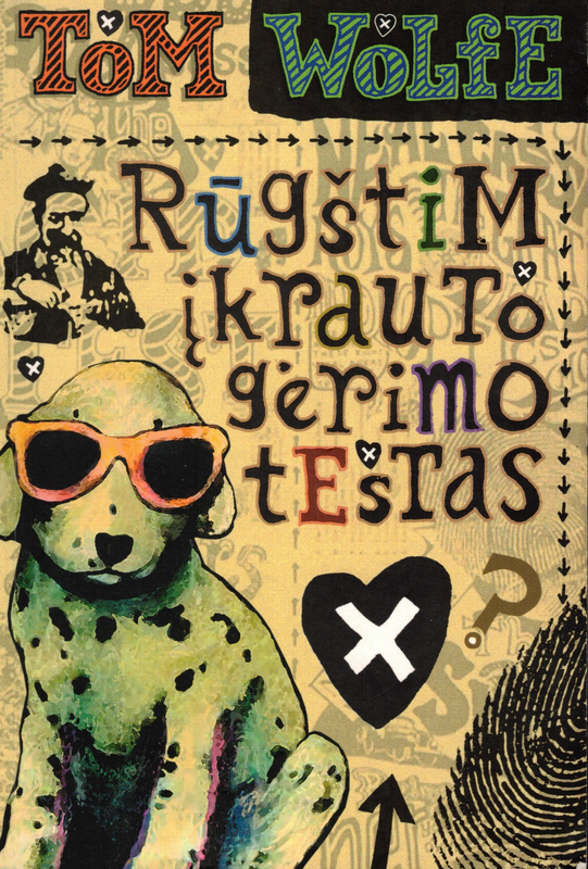 Tom Wolfe - Rūgštim įkrauto gėrimo testas