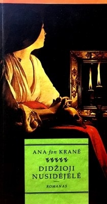 Ana fon Kranė - Didžioji nusidėjėlė