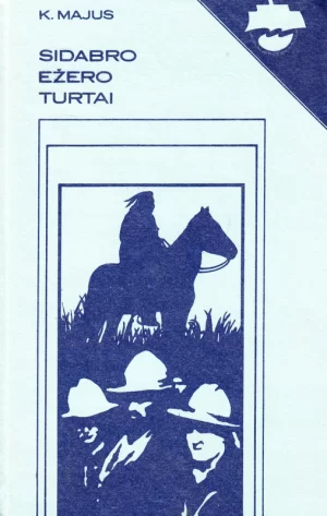 K. Majus - Sidabro ežero turtai