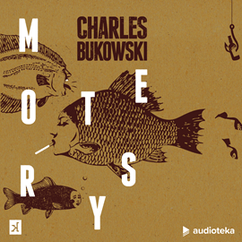 MOTERYS, Charles Bukowski