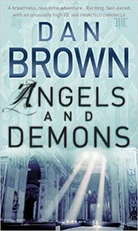 Angels and Demons. Dan Brown