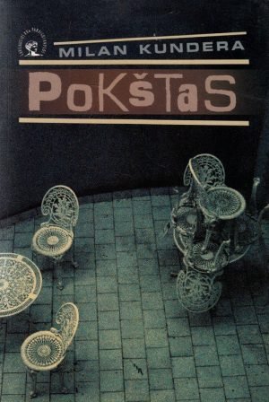 Pokštas. Milan Kundera