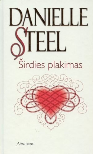 Širdies plakimas. Danielle Steel