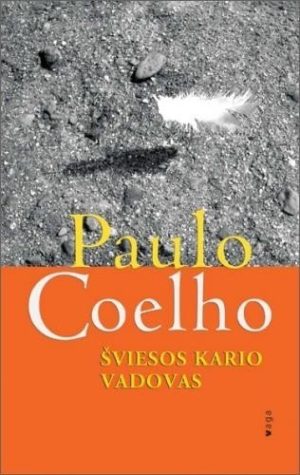 Šviesos kario vadovas - Paulo Coelho
