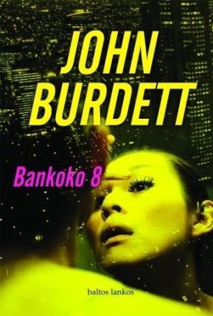 Bankoko 8 John Burdett