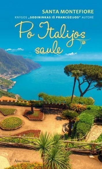 Po Italijos saule Santa Montefiore