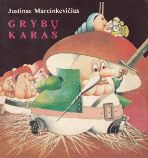 Grybų karas (1988). Justinas Marcinkevičius