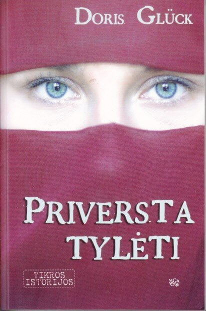 Priversta tylėti Doris Glück