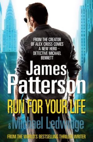 Run for your life. Patterson James