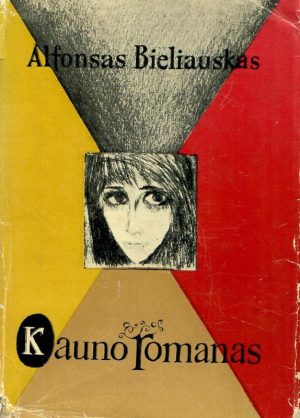 Kauno romanas (1966). Alfonsas Bieliauskas