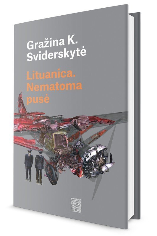 Lituanica. Nematoma pusė. Sviderskytė Gražina