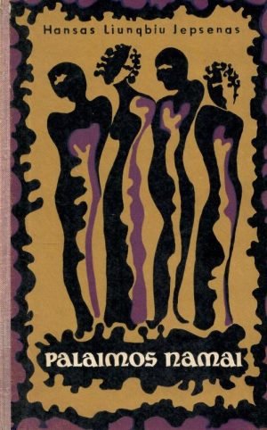 Palaimos namai (1971). Hansas Liungbiu Jepsenas