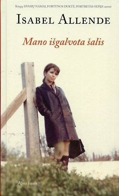 Mano išgalvota šalis. Isabel Allende
