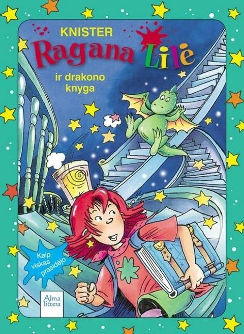 Ragana Lilė ir drakono knyga. Knister