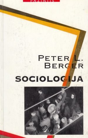 Sociologija 1995. Peter L. Berger