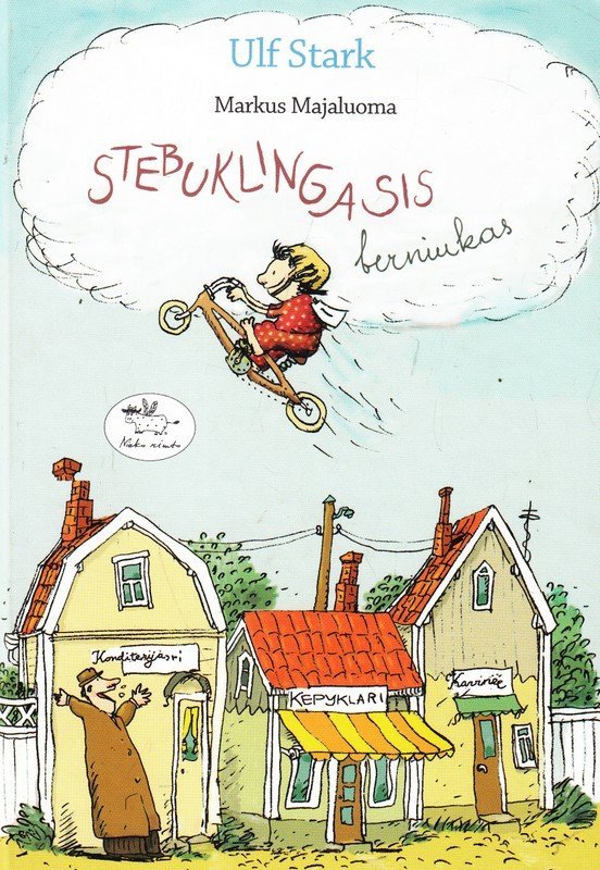 Stebuklingasis berniukas. Ulf Stark