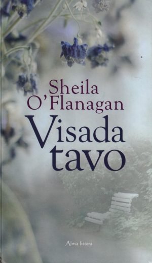 Visada tavo (2008). Sheila O'Flanagan
