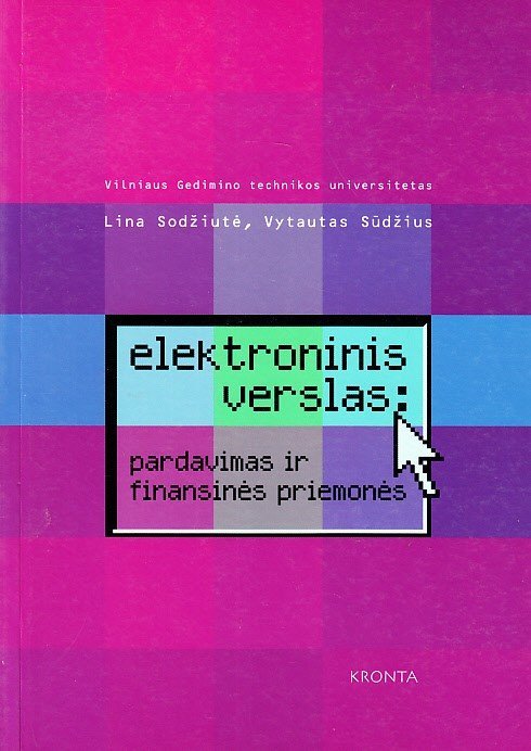 Elektroninis verslas- pardavimas ir finansinės priemonės. Lina Sodžiūtė, Vytautas Sūdžius