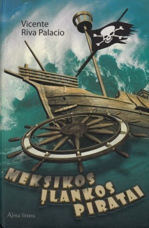Meksikos įlankos piratai. Vicente Riva Palacio