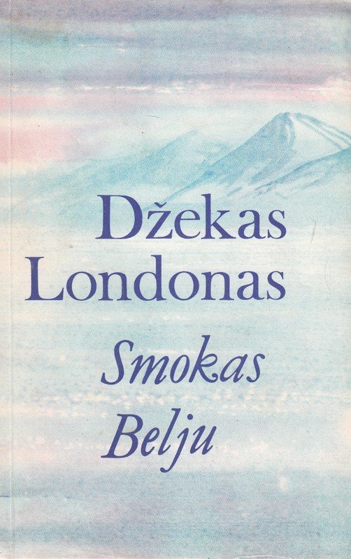 Smokas Belju (1985). Džekas Londonas