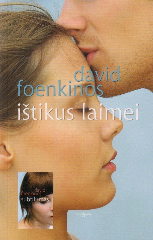 Ištikus laimei. David Foenkinos
