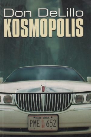 Kosmopolis. Don DeLillo