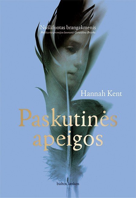 Paskutinės apeigos. Hannah Kent