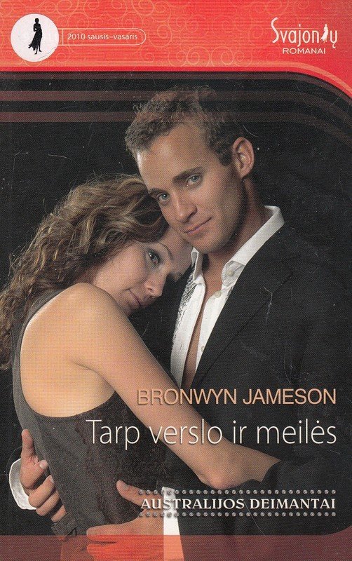 Tarp verslo ir meilės. Bronwyn Jameson
