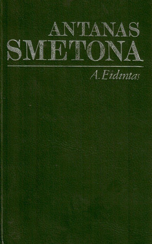 Antanas Smetona. A. Eidintas