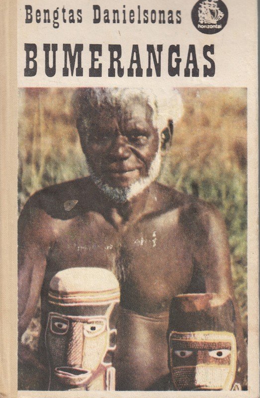 Bumerangas. Bengtas Danielsonas