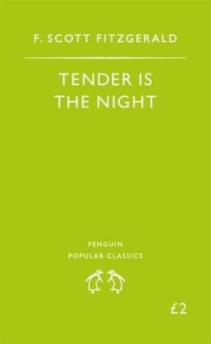 Tender Is The Night | Fitzgerald F. Scott