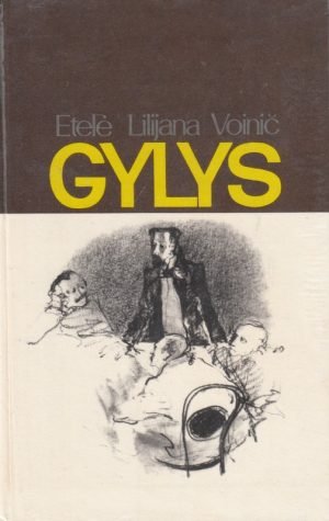 Gylys (1982). Etelė Lilijana Voinič