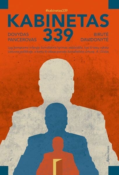Kabinetas 339. Dovydas Pancerovas, Birutė Davidonytė