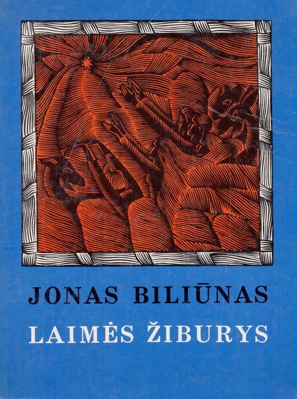 Laimės žiburys. Biliūnas Jonas