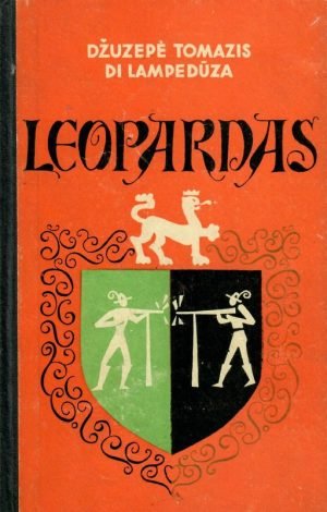 Leopardas. (1963) Giuseppe Tomasi Di Lampedusa