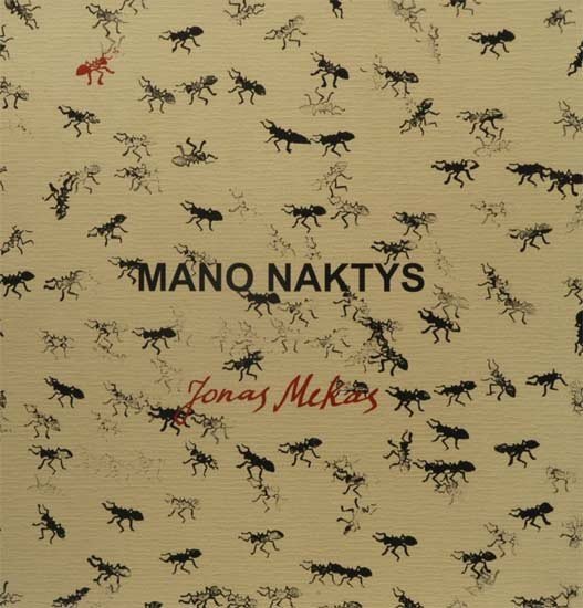 Mano naktys. Jonas Mekas