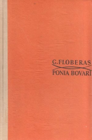 Ponia Bovari. (1963) Gustavas Floberas