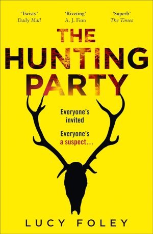 The Hunting Party | Foley Lucy