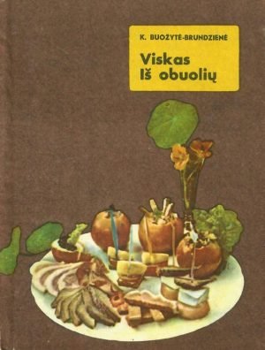Viskas iš obuolių. (1971) K. Buožytė-Brundzienė