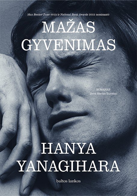 Mažas gyvenimas. Yanagihara Hanya