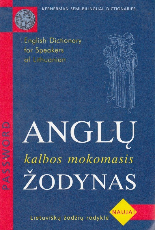 Anglų kalbos mokomasis žodynas 1999. Kernerman semi-bilingual dictionaries