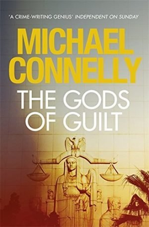 The Gods of Guilt. Connelly Michael