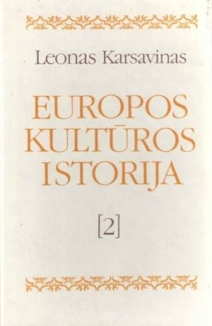 Europos kultūros istorija 2. Leonas Karsavinas
