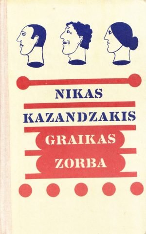 Graikas Zorba (1978). Nikas Kazandzakis